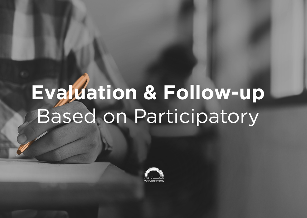 Evaluation & Follow-up Based on Participatory Methodology