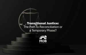 Transitional Justice: The Path to Reconciliation or a Temporary Phase?