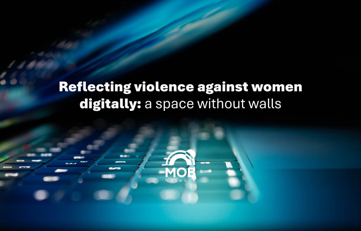 Reflecting violence against women digitally: a space without walls