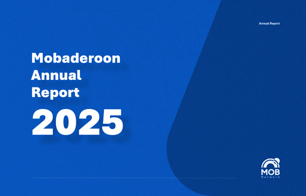 Mobaderoon Report 2025